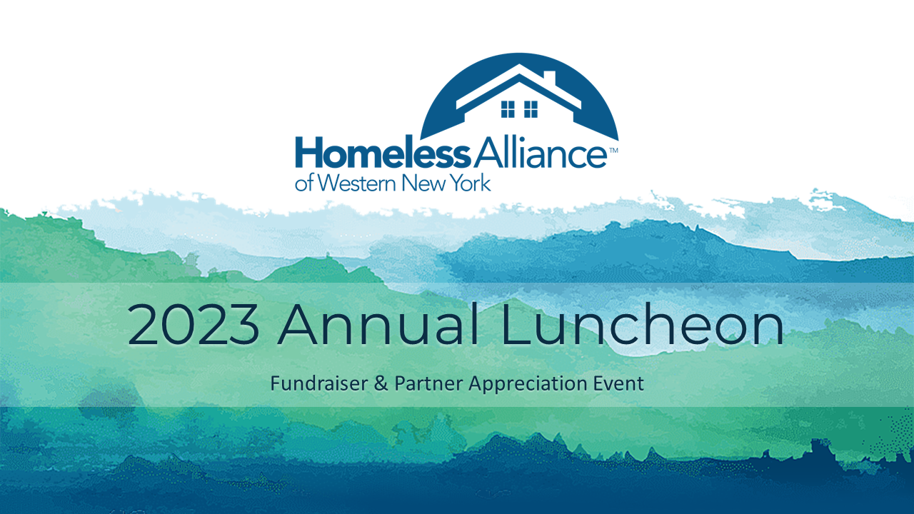 Homeless Alliance of WNY 2023 Annual Luncheon, Fundraiser, and Partner Appreciation Event